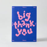 a colourful thank you card that is pink bubble writing saying big thank you on a pink background