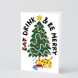 Drink and be Merry Embossed Card
