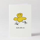 Welcome Little One Chick