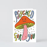 Psyched For You