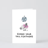 Shake Your Tail Feathers