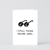 I Still Think You're Cool