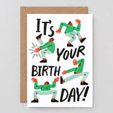 birthday card showing all the birthday dance moves with It's Your Birthday in black lettering