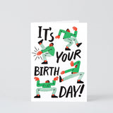 birthday card showing all the birthday dance moves with It's Your Birthday in black lettering