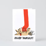 Enjoy Yourself