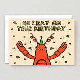 Go Cray On Your Birthday