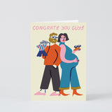 Congrats You Guys