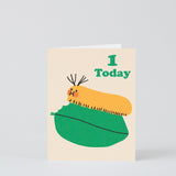 1 today kids birthday card with a caterpillar eating a leaf
