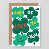 Lots Of Luck To You
