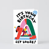 Let Loose Birthday