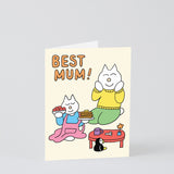 Best Mum!