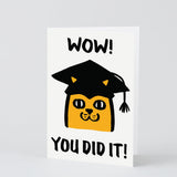 Wow You Did It