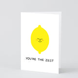 You're the Zest